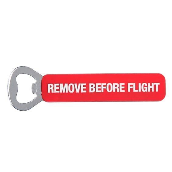 remove before flight bottle opener